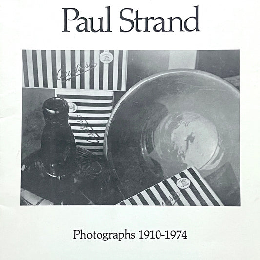 PAUL STRAND PHOTOGRAPHS 1910-1974