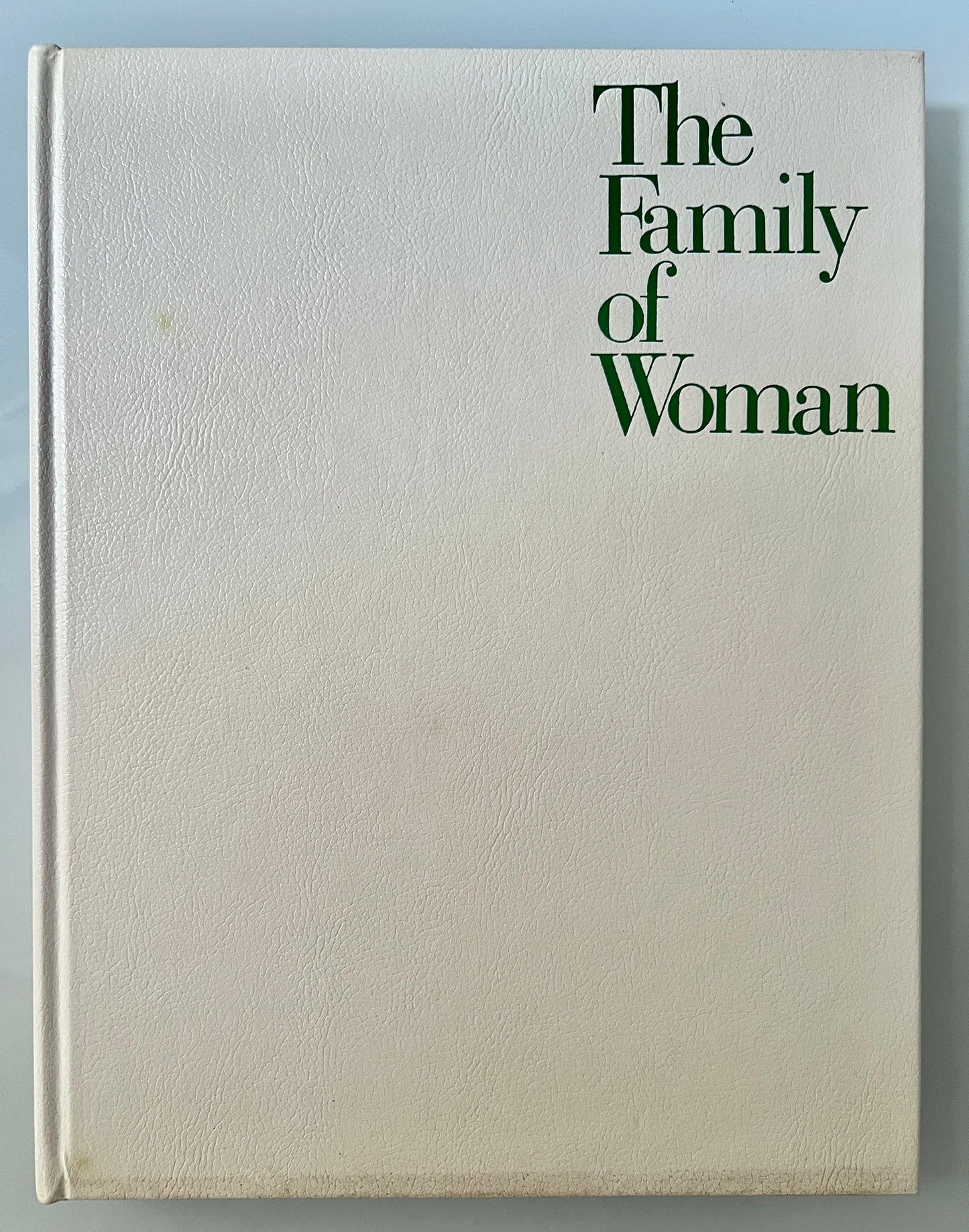 THE FAMILY OF WOMAN.RIDGE PRESS